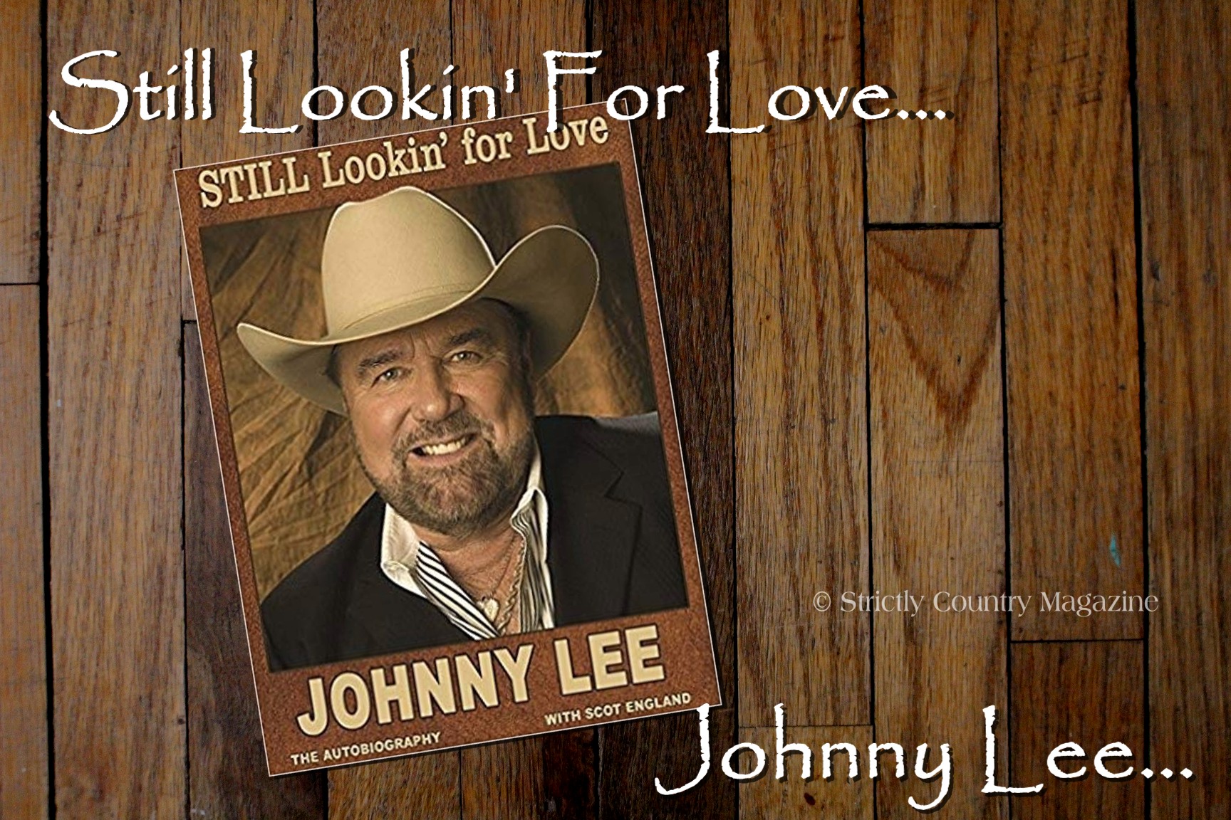 Strictly Country Magazine copyright Johnny Lee title